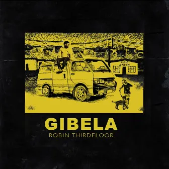 Gibela by Robin Thirdfloor