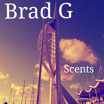 Scents by Brad G