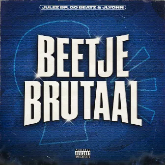 Beetje Brutaal by GO Beatz