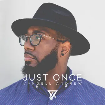 Just Once by Vandell Andrew