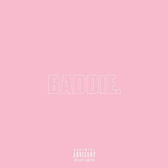 Baddie. by Rizzy Wallace