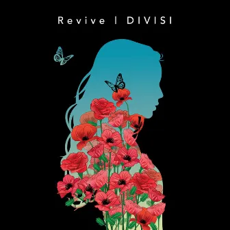 Revive by Divisi