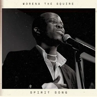 Spirit Song by Morena The Squire