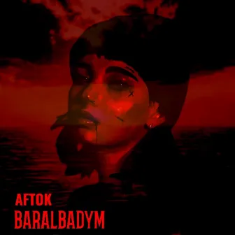 Baralbadym by AFTOK