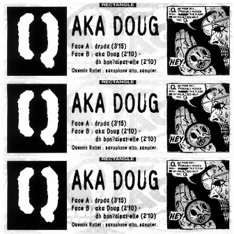 Aka Doug by Quentin Rollet