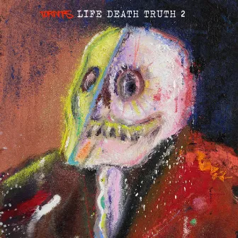 Life Death Truth 2 by Tornts