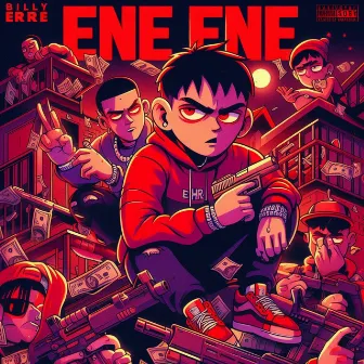 Ene Ene by Billy Erre