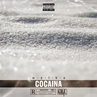 Cocaina by Welka