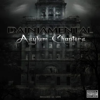 Asylum Chapters by Dainjamental