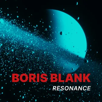 Resonance by Boris Blank