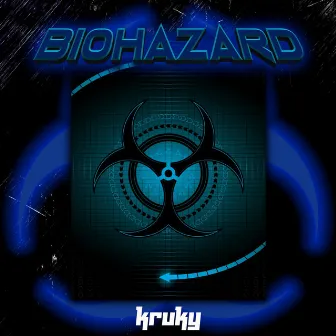 Biohazard by Kruky