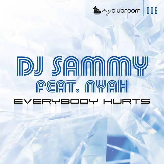 Everybody Hurts - Original Mix