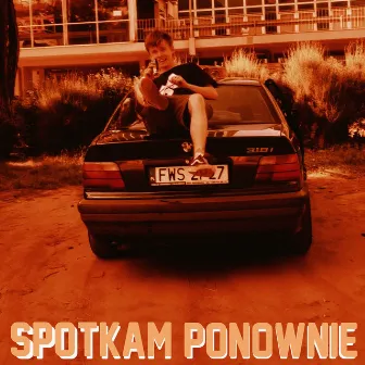 Spotkam ponownie by Kamil Stark