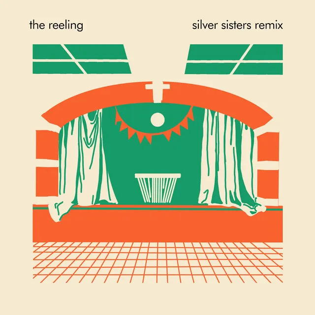 The Reeling - Silver Sisters Remix