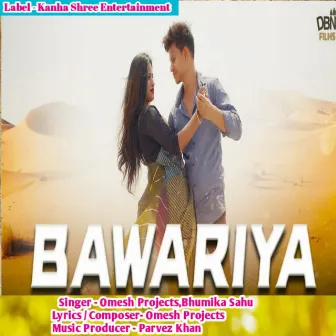 Bawariya by Bhumika Sahu