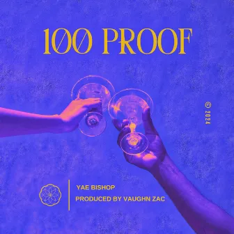 100 PROOF by Unknown Artist