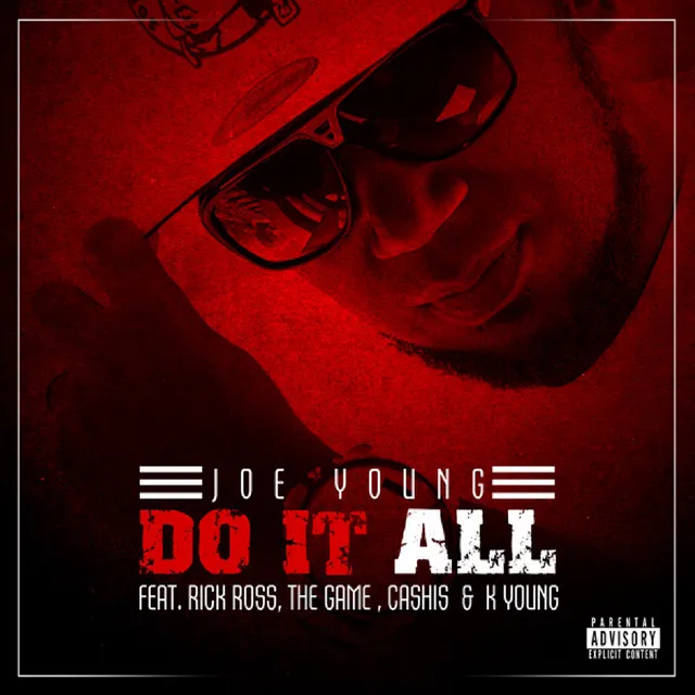 Do It All (feat. Rick Ross, Cashis, The Game & K. Young) - Single