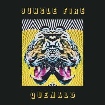 Quémalo by Jungle Fire