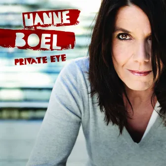 Private Eye [+ bonustrack] by Hanne Boel