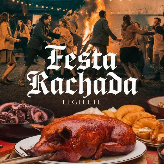 Festa Rachada by La Cloaka Sound