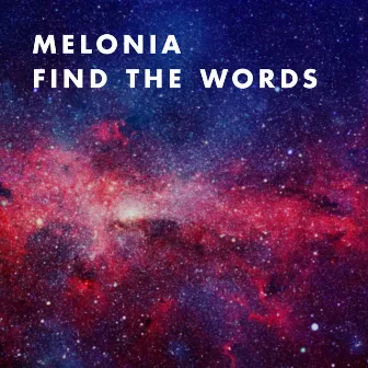 Find the words by Melonia