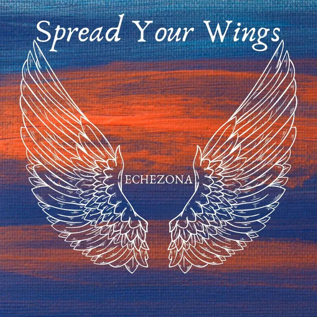 Spread Your Wings