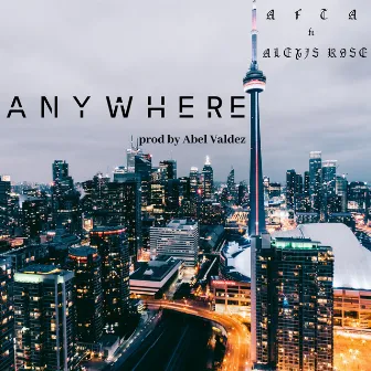 Anywhere by Afta