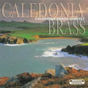 Caledonia Brass by Alan Fernie