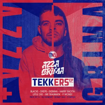 Tekkers EP by Grima x Azza