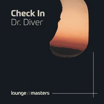 Check In by Dr. Diver