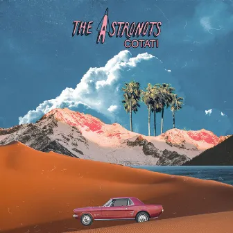 Cotati by The Astronots