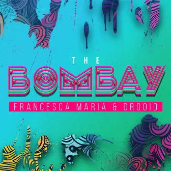 The Bombay by Francesca Maria