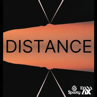 Distance by Dana Lix