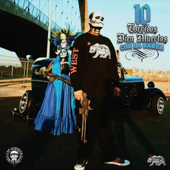 10 Corridos Bien Muertos Con la Banda by Decalifornia