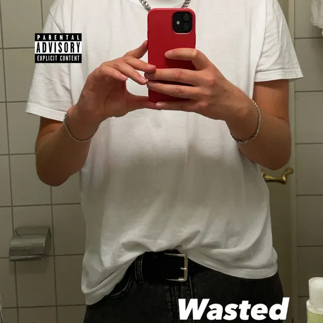 Wasted