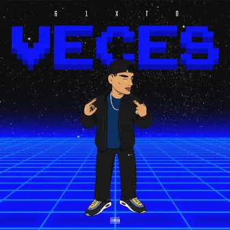 Veces by 61XT0