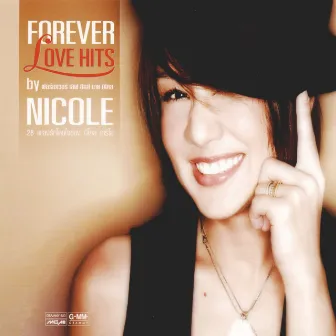 FOREVER LOVE HITS by NICOLE by Nichole Theriault