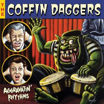 Aggravatin' Rhythms by The Coffin Daggers