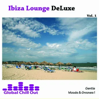 Ibiza Lounge Deluxe Vol. 1 - Gentle Moods & Grooves! by Billy Thunder