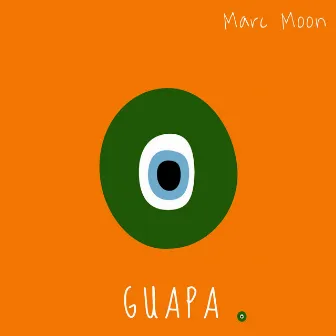 GUAPA by Marc Moon