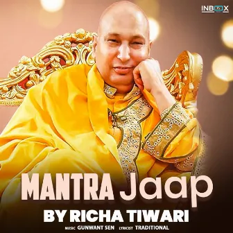 Mantra Jaap by Richa Tiwari