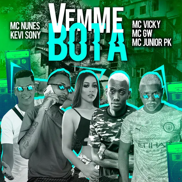 Vem Me Bota (feat. Mc Gw, MC Vicky & Mc Junior Pk)