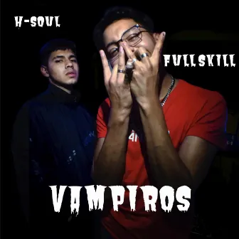 Vampiros by H-Soul