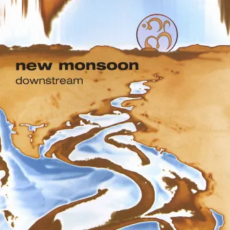 Downstream-Digital Download Only! by New Monsoon