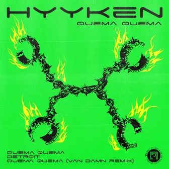 Quema Quema by Hyyken