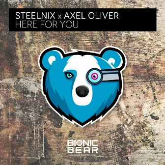 Here for You by Axel Oliver