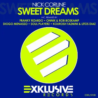 Sweet Dreams (2012 Remixes) by Nick Corline