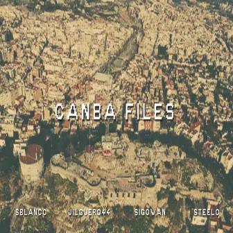 CanBa Files (Mixtape) by Sigowan