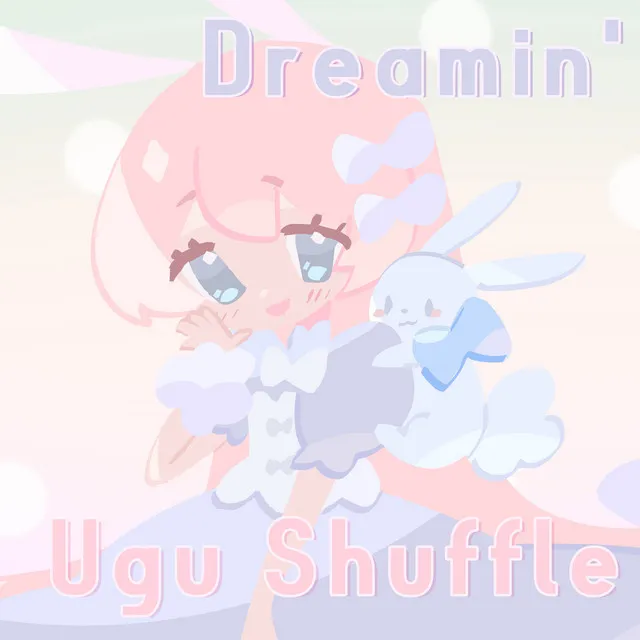 Dreamin' ugu Shuffle