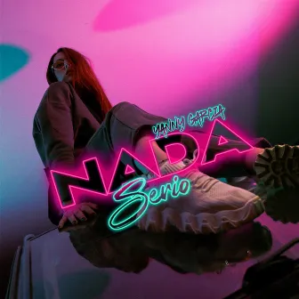 Nada Serio by Yanny Garcia